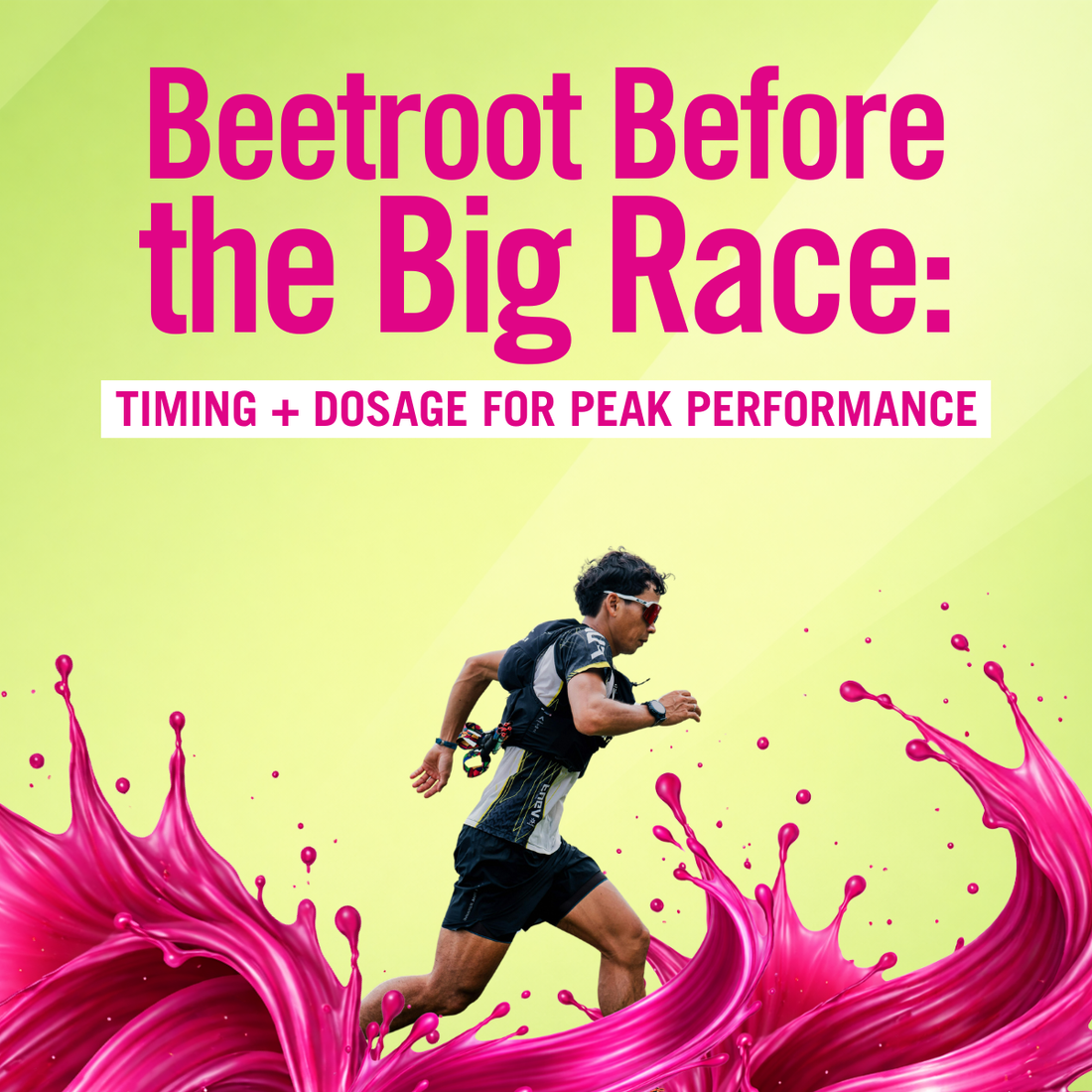 Beetroot Before the Big Race: Timing and Dosage for Peak Performance